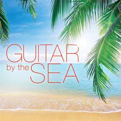 Guitar by the Sea CD
