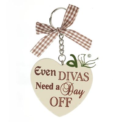 Divas Need a Day off Wooden Heart Key Ring