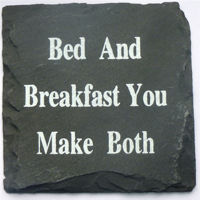 Bed And Breakfast Slate Coaster